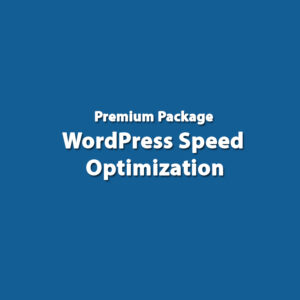 Premium Package – WordPress Speed Optimization